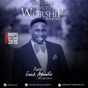 Pastor Enoch Agbonifo - What Manner Of God We Serve
